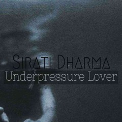 Underpressure Lover
