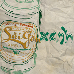 Sài Gòn Xanh - Mr.Shyn