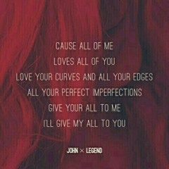 All of me - John Legend