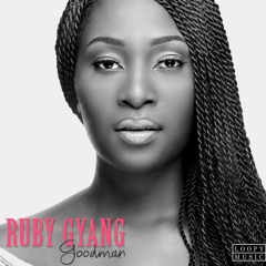 Ruby Gyang - Good Man