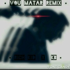 Vou Matar ( KB Ft Rich'Kid ) Remix at Rio de Janeiro