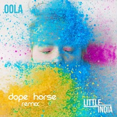 Little India -Oola (Lazy Leo Remix)