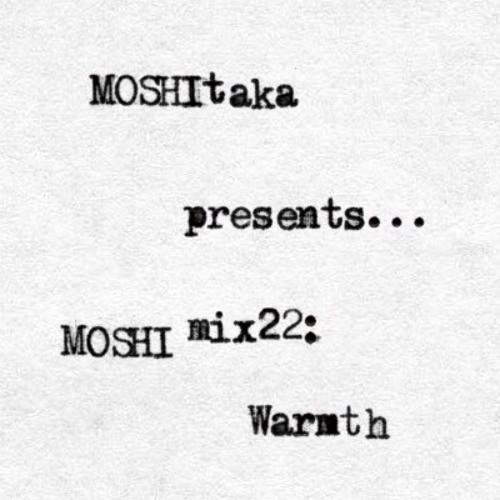 MOSHImix22 - Warmth