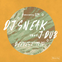 DJ Sneak - Deepest Trip feat. J-Dub (Speaking Minds Remix)