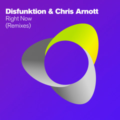 Disfunktion & Chris Arnott - Right Now (Yeray Rocha & Omy Cid Remix) [ARMADA] OUT NOW!