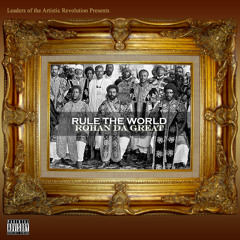 Rule The World Feat. All3n F by Rohan Da Great (Web Version) produced by IDbeatz
