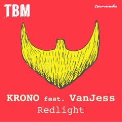 KRONO feat. VanJess - Redlight [OUT NOW!]