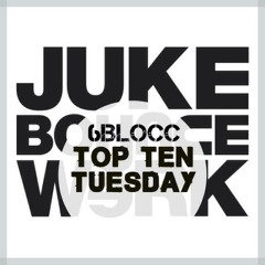 JBW Top Ten Tuesday Mix Week #32 feat. 6BLOCC [Digital 6 | Heavy LA Radio |Los Angeles]