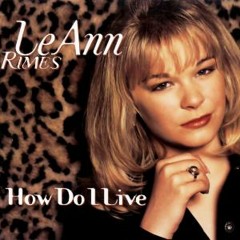 LeAnn Rimes - How Do I Live (cover by Syupeodinie)