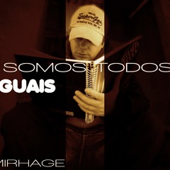 Somos Todos Iguais