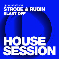Strobe & Rubin - Blast Off (Original Mix)