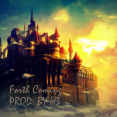 Forth Coming (prod. By H3) [FOR SALE]