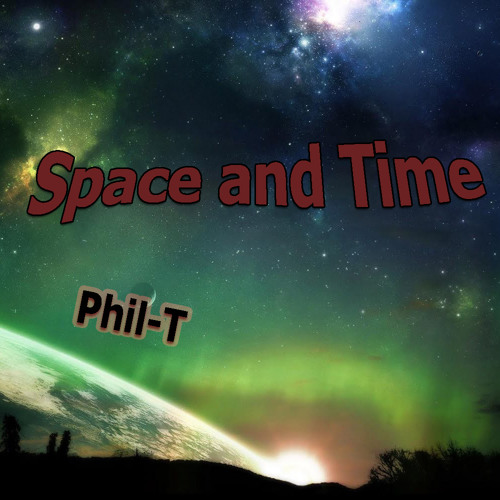 Space And Time by Phil-T