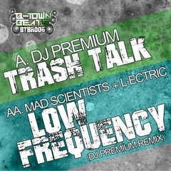 BTBR006  01  Premium - Trash Talk