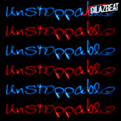 Unstoppable [Final Release]