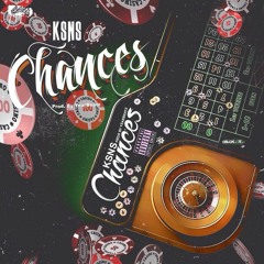 Chances (Prod. By YearBeatz)