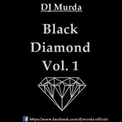 Black Diamond Mixtape Vol. 1