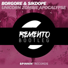 Borgore & Sikdope - Unicorn Zombie Apocalypse (Remento Bootleg) *CLICK BUY FOR FREE DOWNLOAD*
