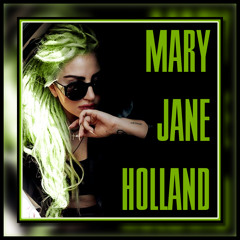 Mary Jane Holland (DEMO acapella filtered)