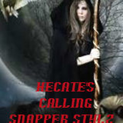 Hecate's Calling