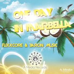 One Day In Marbella ft. FlixxCore (Release Date: 06/24/2014 - Crown 13 Records, A Media Records)