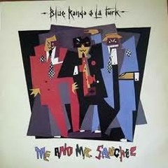 EL RITMO DE SANCHEZ - Blue Rondo a La Turk