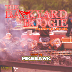 The Backyard Boogie (A Summertime BBQ Mix) [2014]