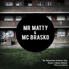 No Gimmicks Vol 1 Mr Matty & MC Brasko