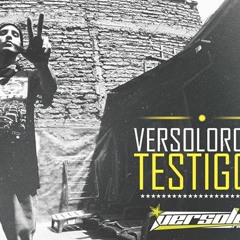 Versolorock - Testigos