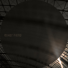 Ether Fiend - Signal