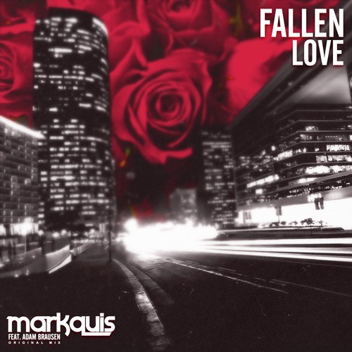 Markquis ft. Adam Brausen - Fallen Love