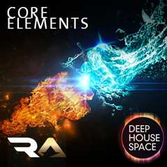 Deep House Space 25: Core elements (DJ Raise)