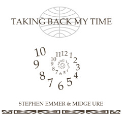 Stephen Emmer featuring Midge Ure "Taking Back My Time"