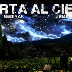 Carta al cielo - Mediyak Feat Xema 2014