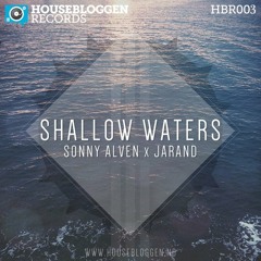 Sonny Alven X Jarand - Shallow Waters [Out 23/06/14]