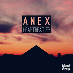 Anex - Heartbeat EP [MSEP014] [preview Clips]
