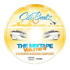 CitiBeatz - The Mixtape - Volume IV - DJ SEF