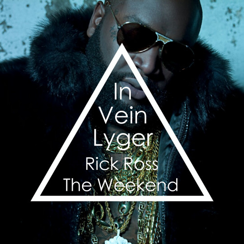 Rick Ross - In Vein (Lyger Edit)