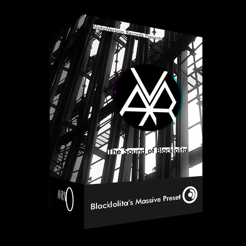 The Sound Of Blacklolita [NI Massive Preset]