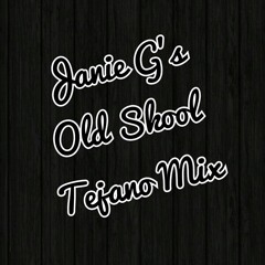 Janie G's Old Skool Tejano Mix