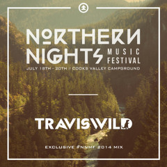 TRAVISWILD's Exclusive #NNMF 2014 Mix