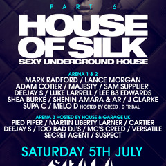 House of Silk (Part 6) UKG Promo Mix By Cartier (Garage Nation) & DEEJAY S  Sat 5th July Scala