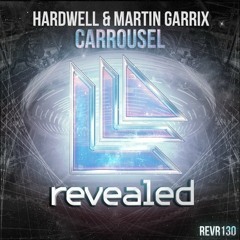 Hardwell & Martin Garrix - Carrousel //  ★ ★ Exclusive ★★  (FREE DOWNLOAD)