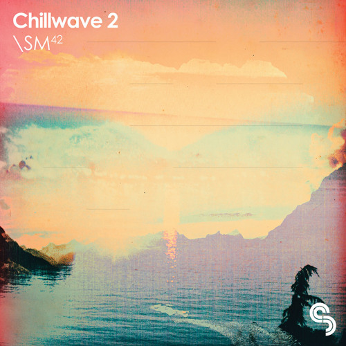 Sample Magic - Chillwave 2