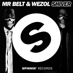 Mr. Belt & Wezol - Shiver (Available June 9)