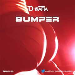 D-Mafia - Bumper