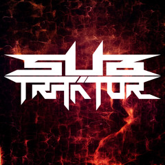 SUB TRAKTOR  "ABDUCTED" (Free to Download)