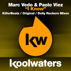 Marc Vedo & Paolo Viez - I Know (Original Mix)