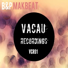B&P - MakBeat (Preview) [OUT NOW]
