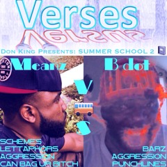 SUMMER SCHOOL 2 Meanz Vs Bdot